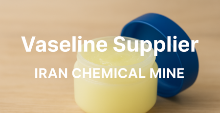 Vaseline Supplier